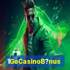 1GoCasinoB?nus