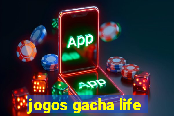 jogos gacha life