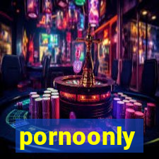 pornoonly