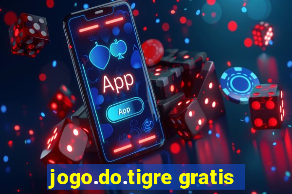 jogo.do.tigre gratis