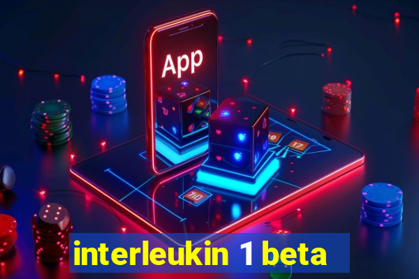 interleukin 1 beta