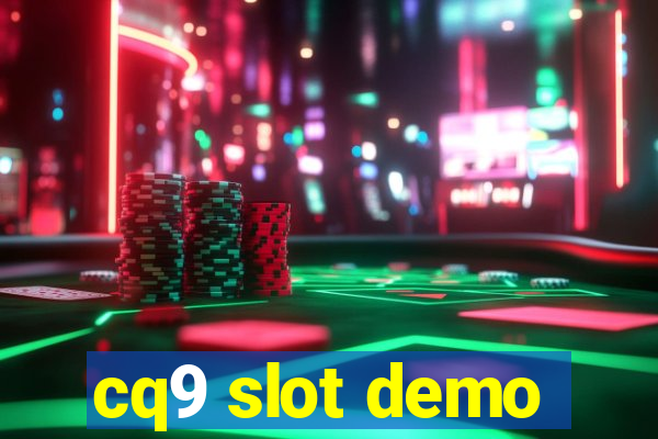 cq9 slot demo