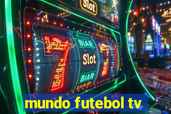 mundo futebol tv