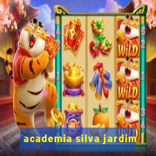 academia silva jardim