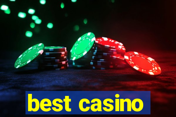 best casino