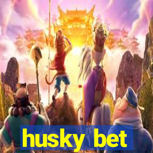 husky bet