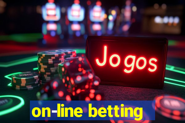 on-line betting