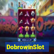 DobrowinSlot