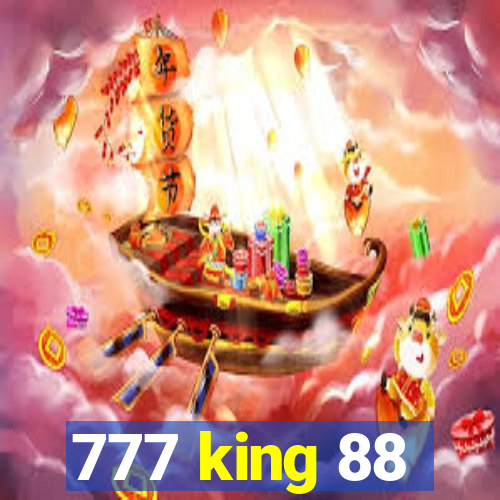 777 king 88