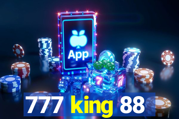 777 king 88