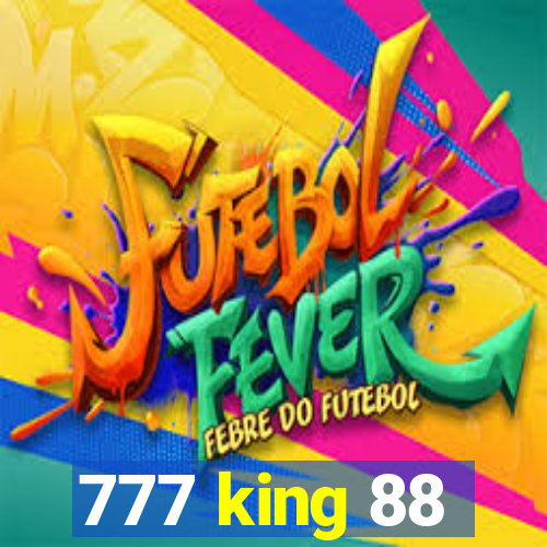 777 king 88