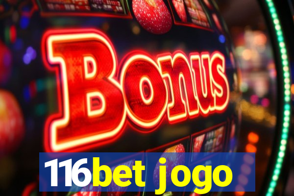 116bet jogo