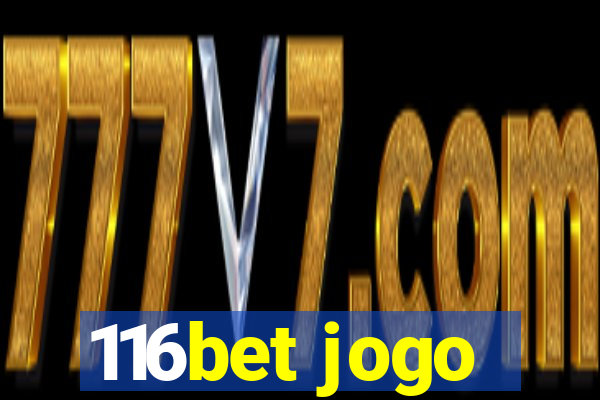 116bet jogo