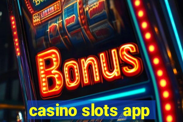 casino slots app