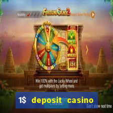 1$ deposit casino bonus canada