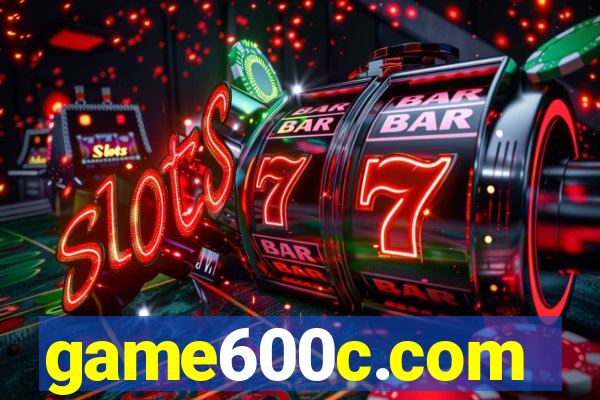 game600c.com