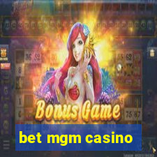 bet mgm casino