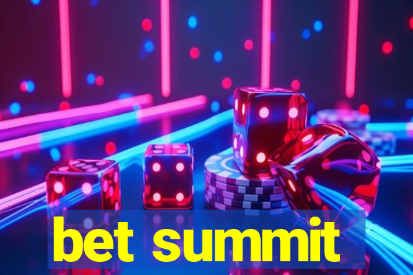 bet summit