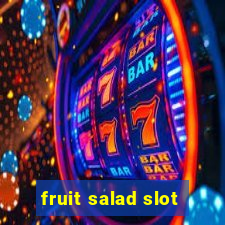 fruit salad slot