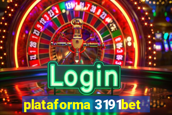 plataforma 3191bet