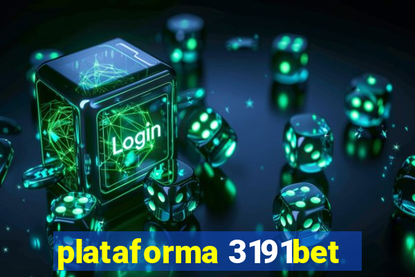 plataforma 3191bet