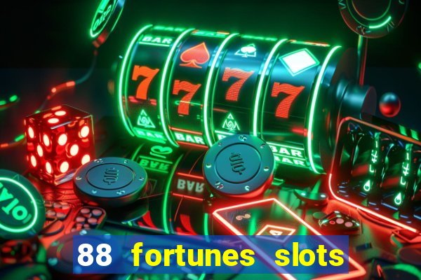 88 fortunes slots casino tragamonedas gratis