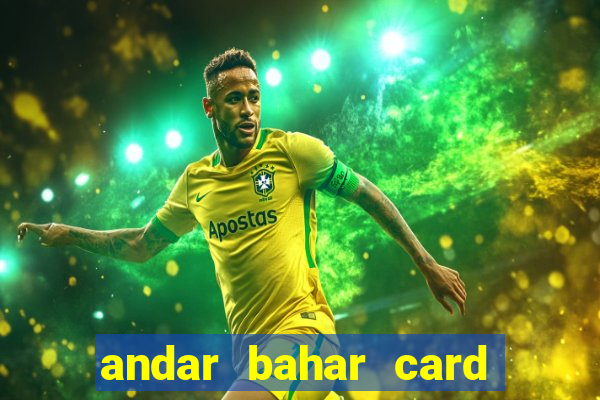 andar bahar card game online cash