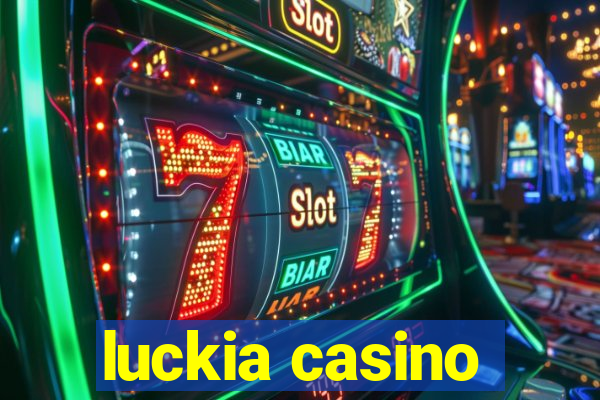 luckia casino