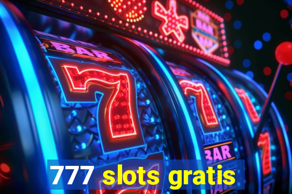 777 slots gratis