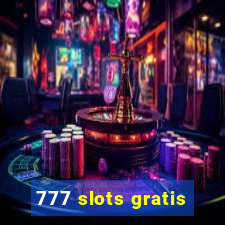 777 slots gratis