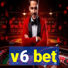 v6 bet