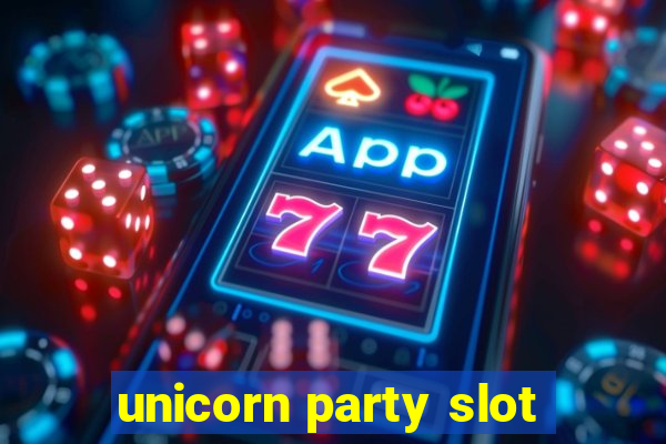 unicorn party slot