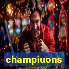 champiuons