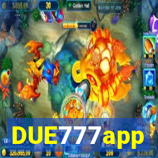 DUE777app