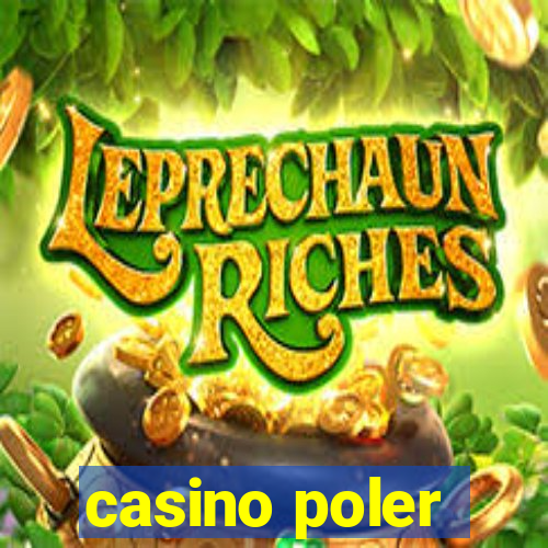 casino poler