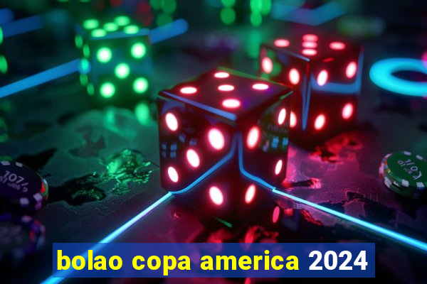 bolao copa america 2024