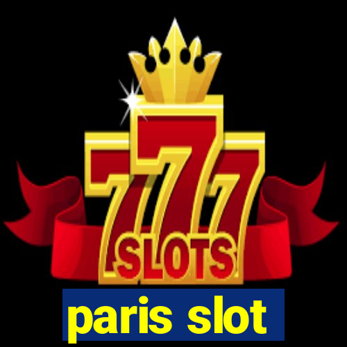 paris slot