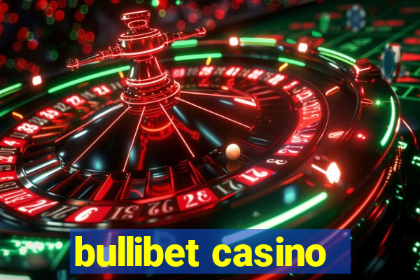 bullibet casino