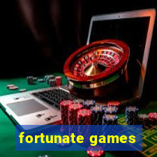 fortunate games