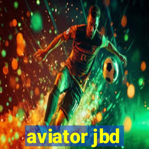 aviator jbd