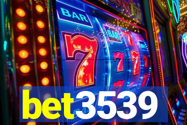 bet3539