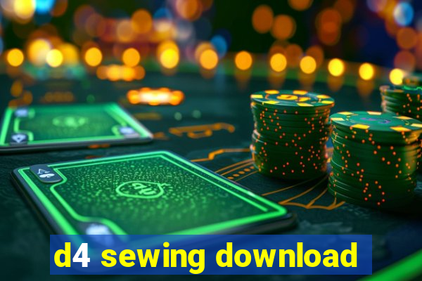 d4 sewing download