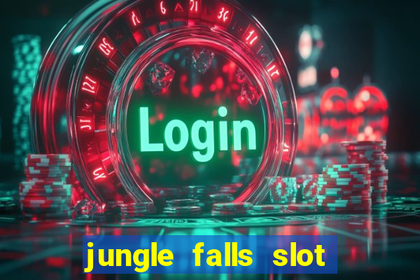 jungle falls slot free play