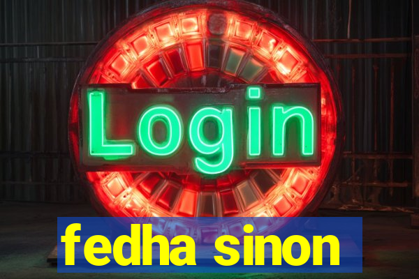 fedha sinon