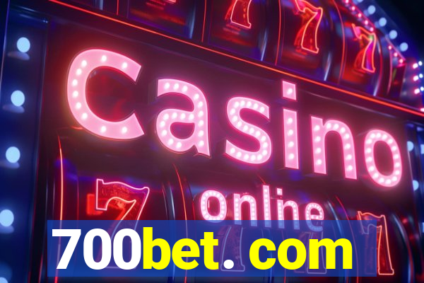 700bet. com