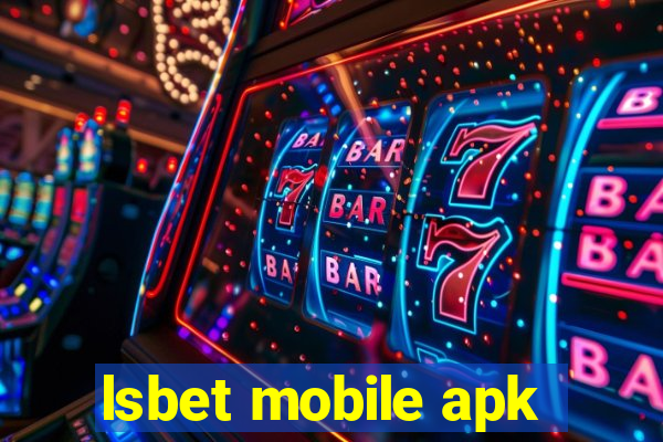 lsbet mobile apk