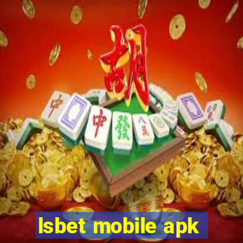 lsbet mobile apk