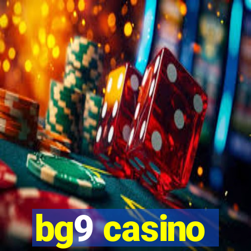 bg9 casino