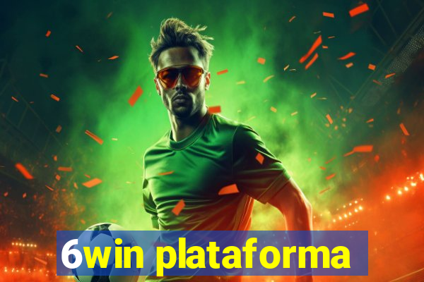 6win plataforma