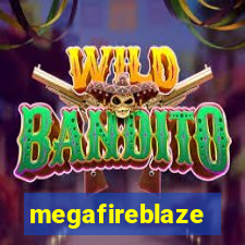 megafireblaze